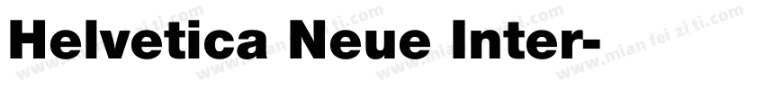 Helvetica Neue Inter字体转换